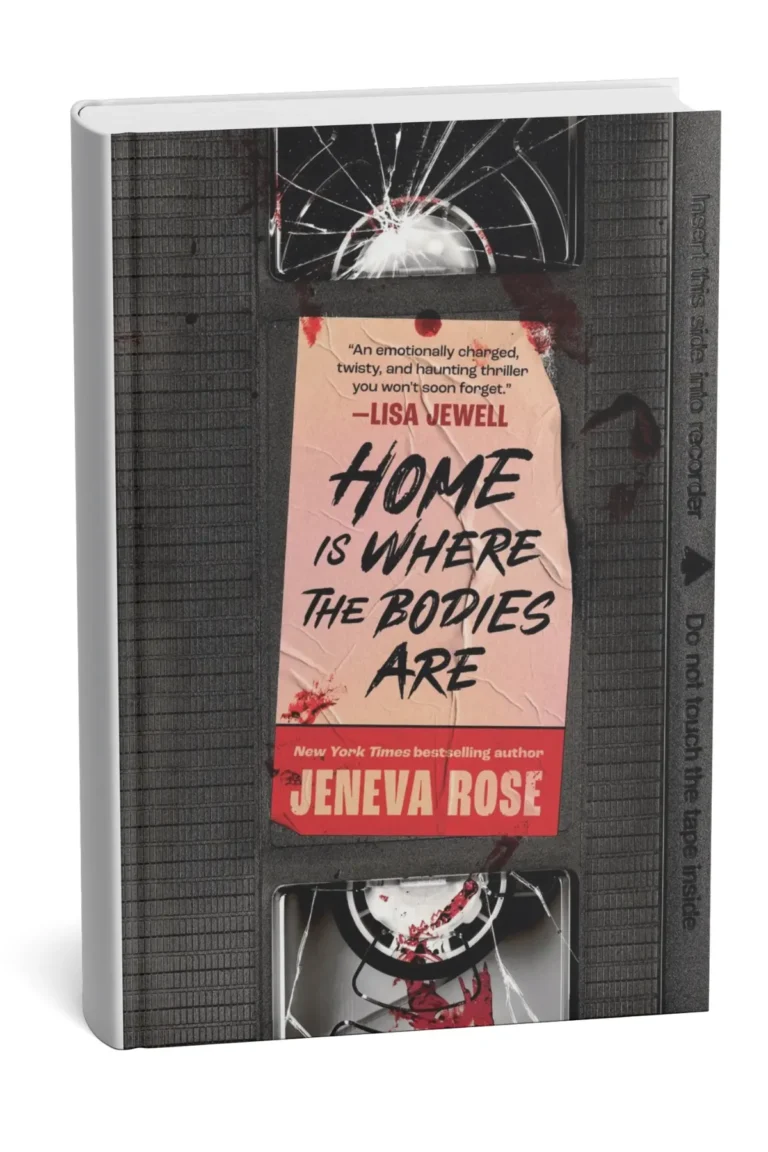 Cover of Home Is Where the Bodies Are by Jeneva Rose
