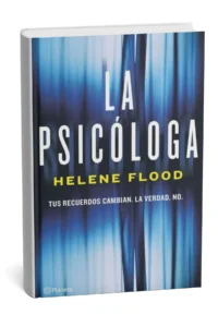 Portada del libro La psicóloga de Helene Flood