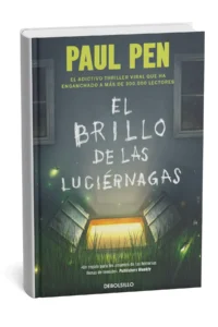 Portada del libro El brillo de las luciérnagas de Paul Pen